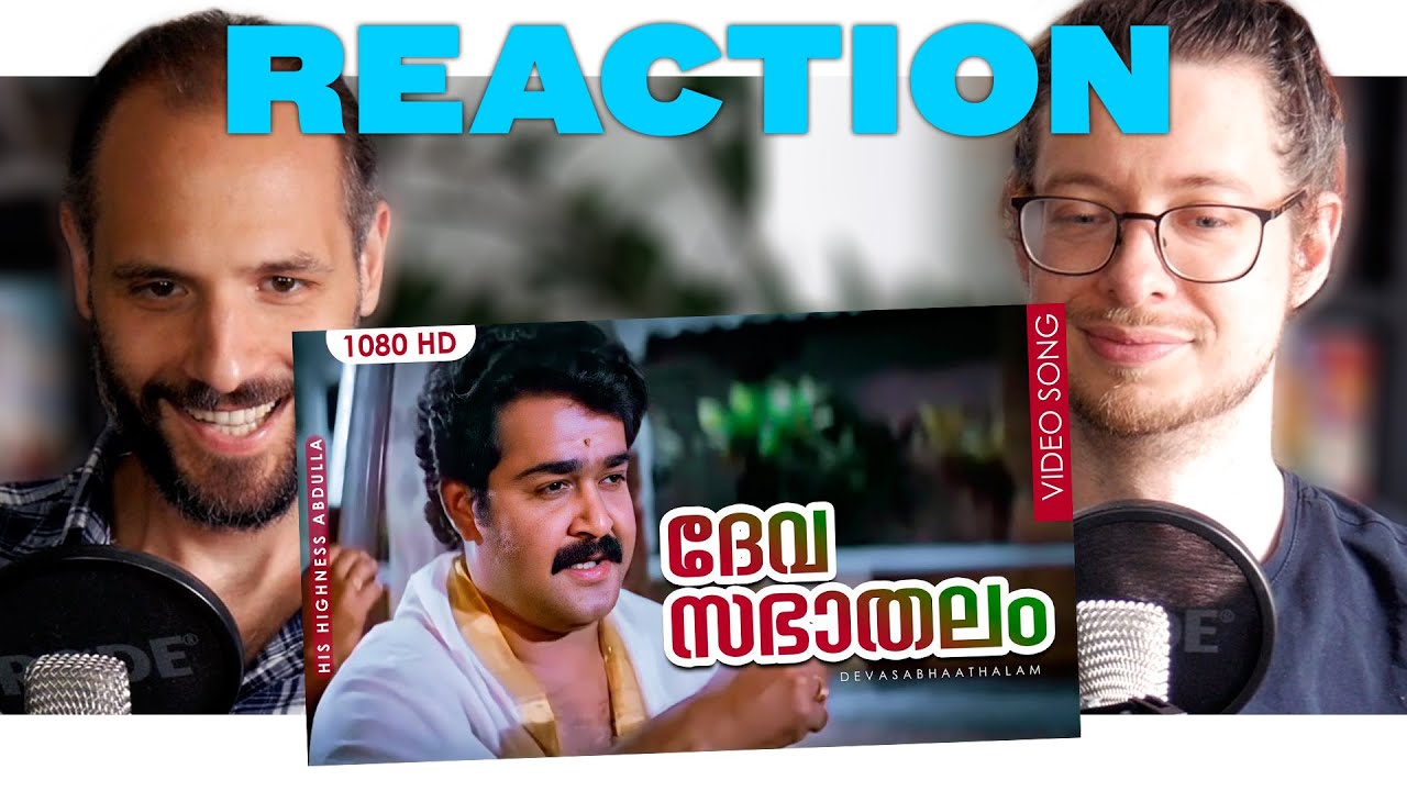 His Highness Abdullah (1990) Devasabhathalam - Favorite Song Reaction | Mohanlal | K J Yesudas