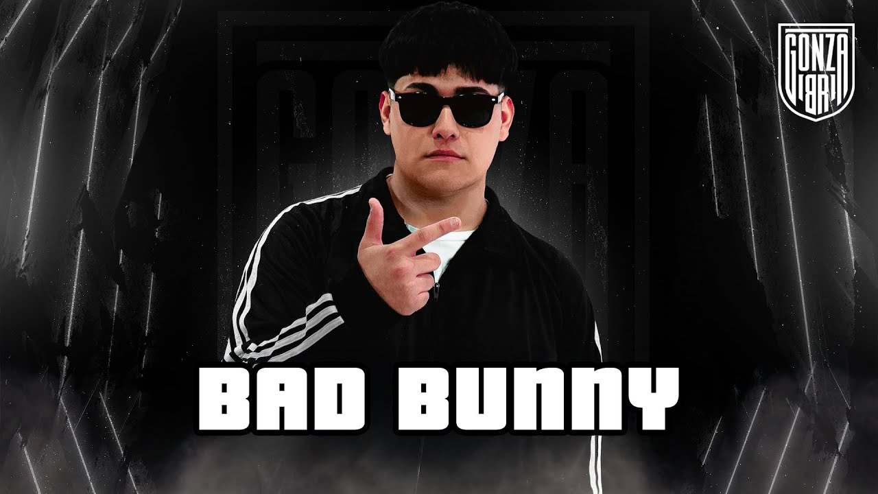 Gonza BR - BAD BUNNY (Turreo Edit)