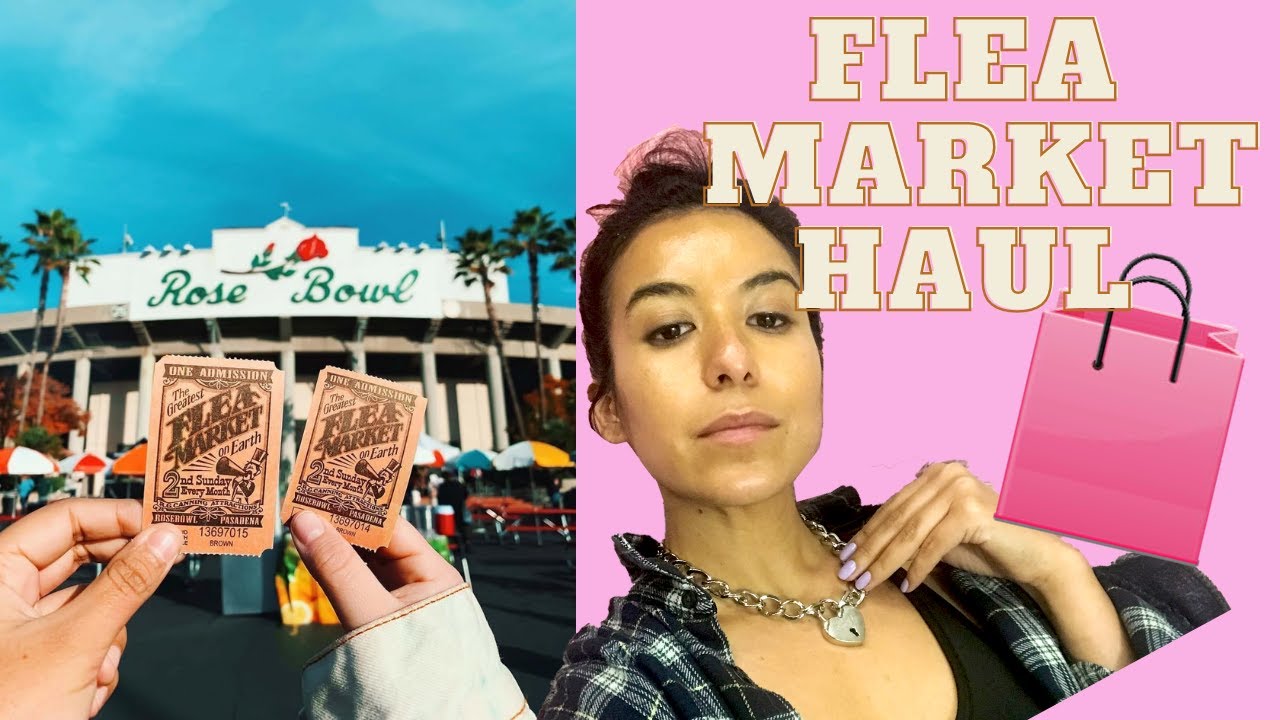 Rosebowl Haul | L.A. Flea Market | Vintage Reseller  | Reworked Clothing | Streetwear