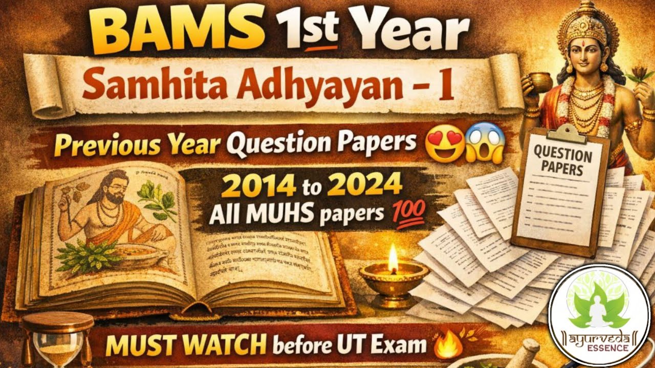 Samhita Adhyayan- I ✅| MUHS PYQ'S | BAMS 1st year | #bams #ncism #muhs #samhita #youtube #pyq