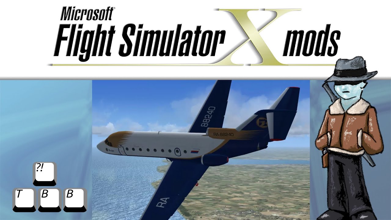 Flight Simulator X Plane Spotlight - Yakovlev Yak-40