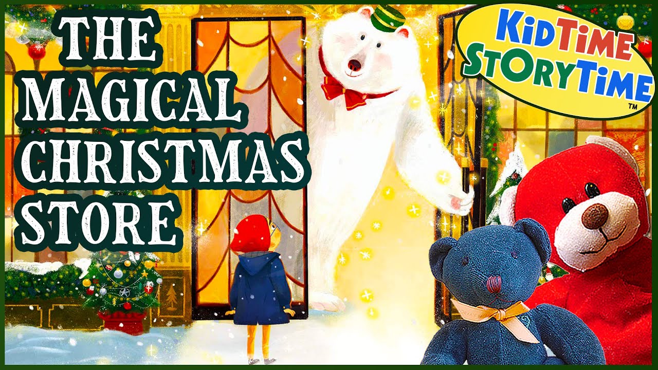 The Magical Christmas Store ❤️ Christmas Story Read Aloud