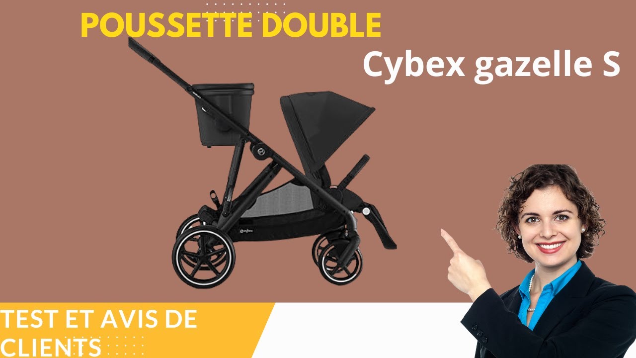Poussette double Cybex gazelle S : Test et Avis de Clients