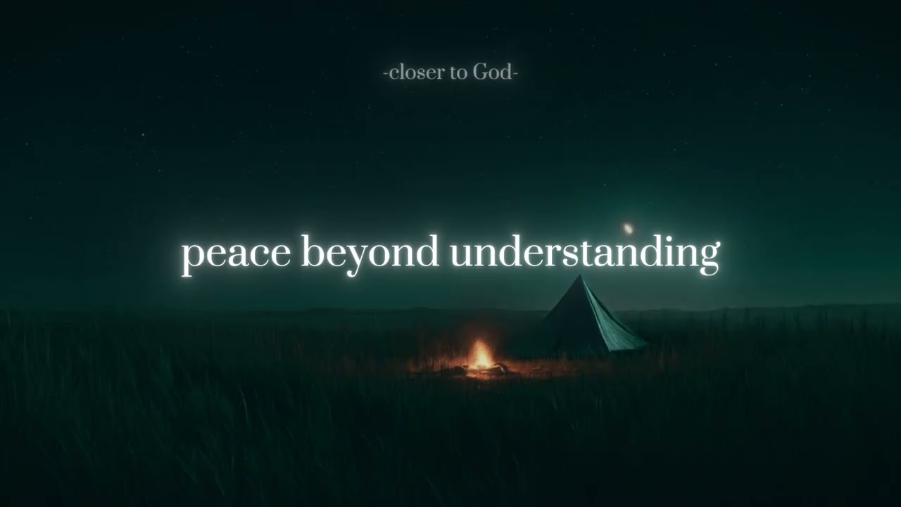 peace beyond understanding.