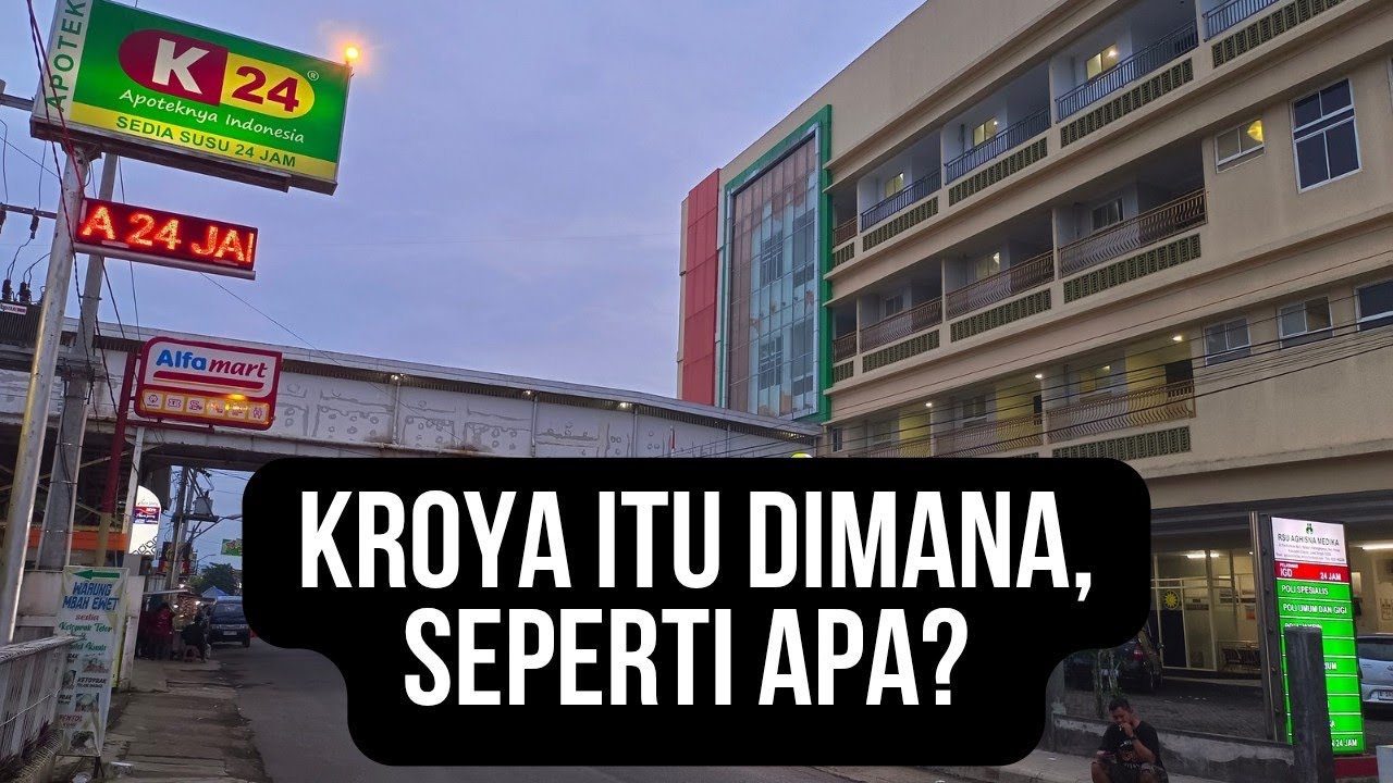 Kota KROYA Seperti Apa Sih?