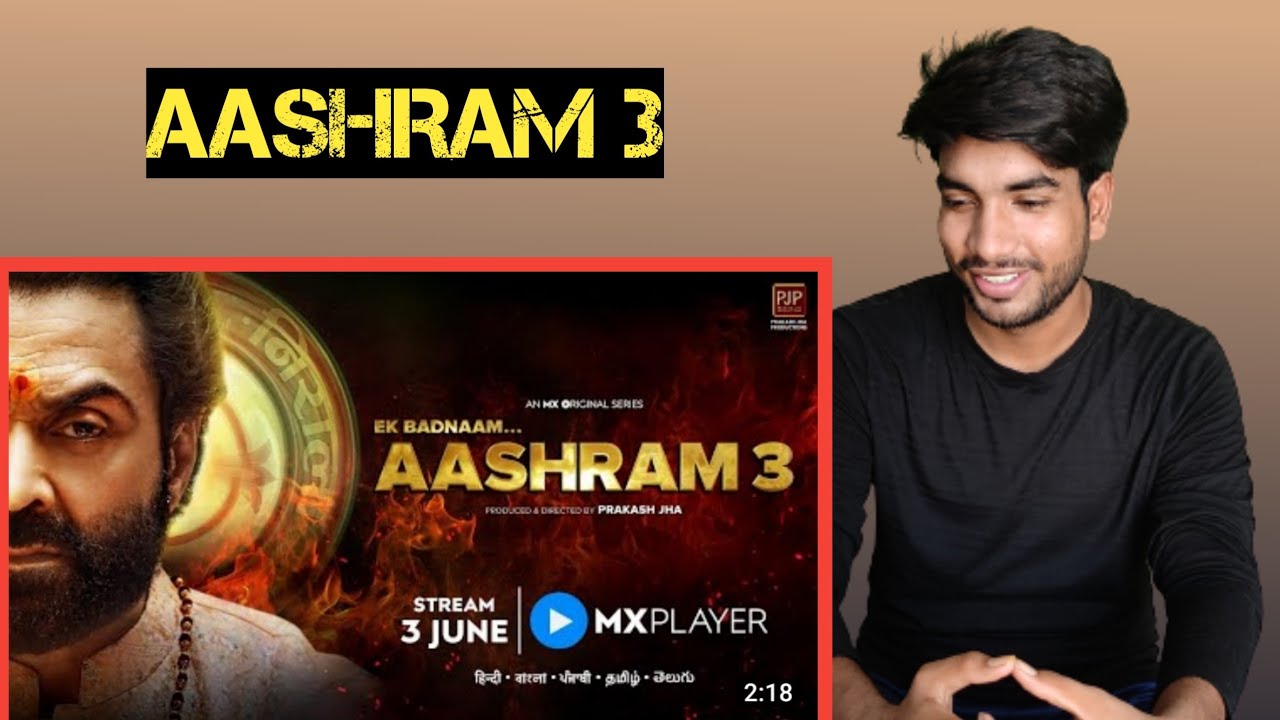 AASHRAM 3 Trailer Reaction | Bobby Deol | Prakash Jha | Mx Player