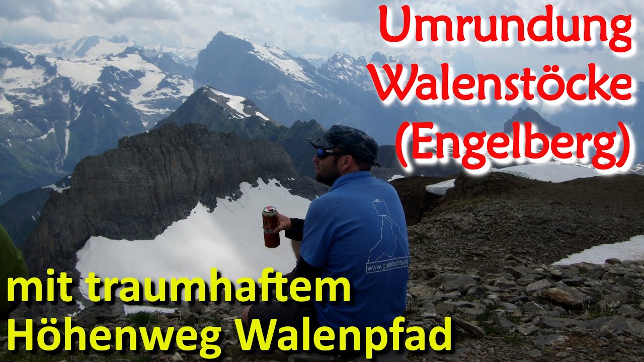 3-day hike around the Walenstöcke next to Titlis incl. the Walenpfad near Engelberg (Switzerland)