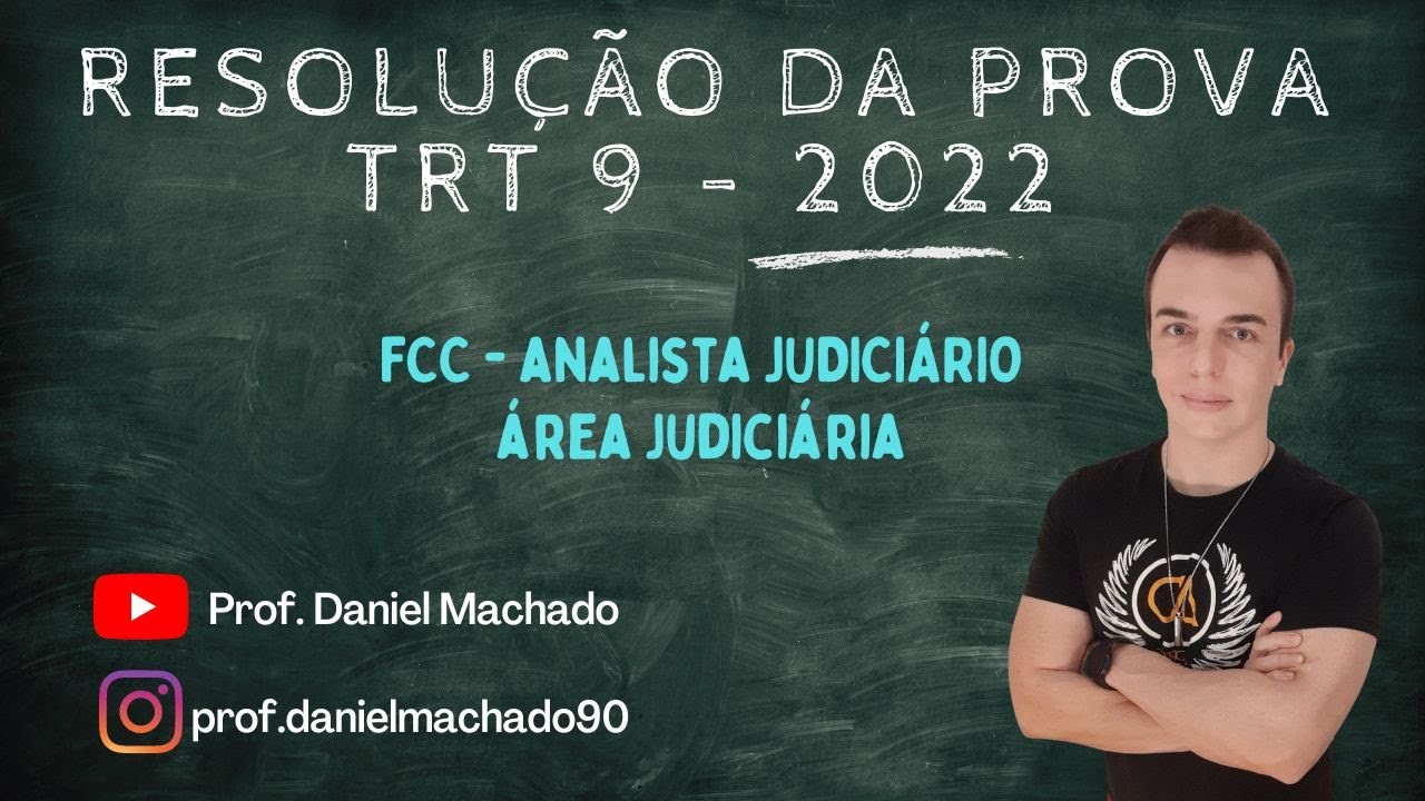 Resolução da prova - Matemática e Raciocínio Lógico TRT 9 2022 - Analista Judiciário Área Judiciária