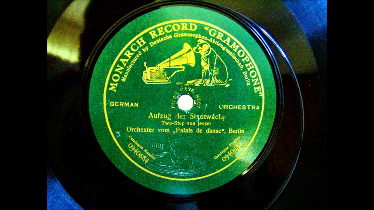 Orchester Palais de danse, Berlin - Aufzug der Stadtwache - Two Step 27.11.1911