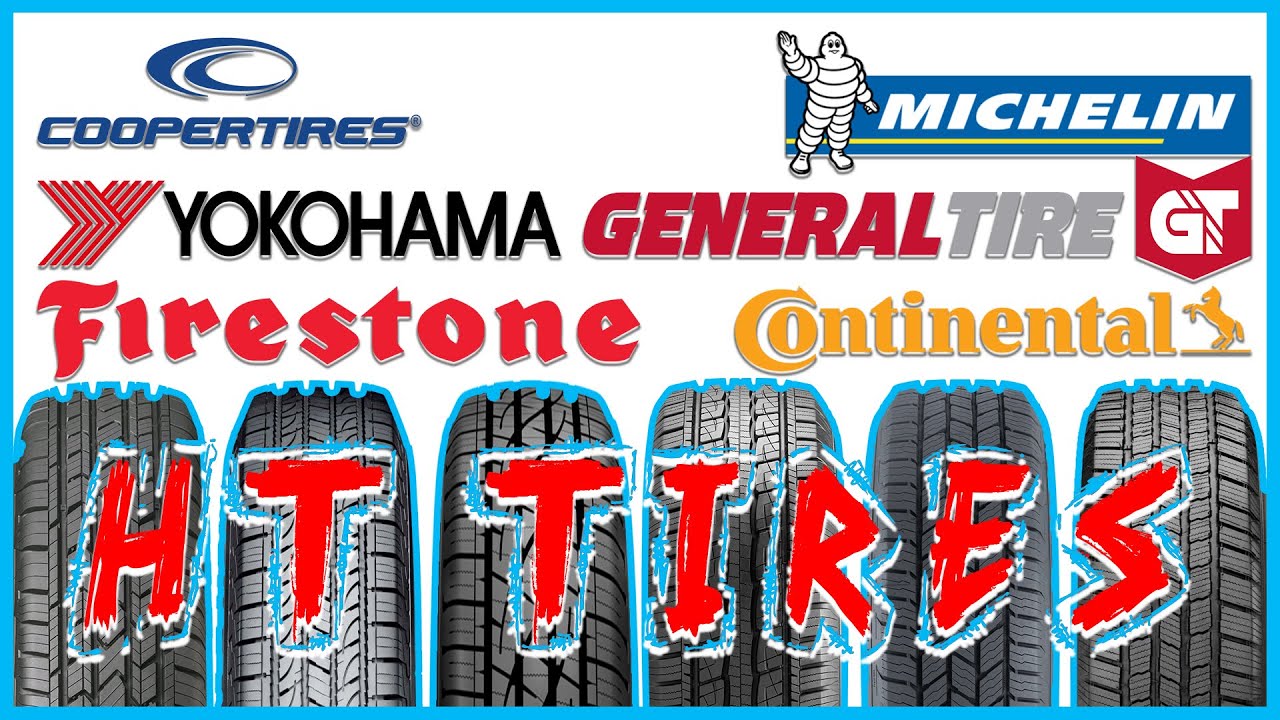 ЛУЧШЕЕ сравнение шин HT с Cooper Yokohama Firestone General Tire Michelin и Continental
