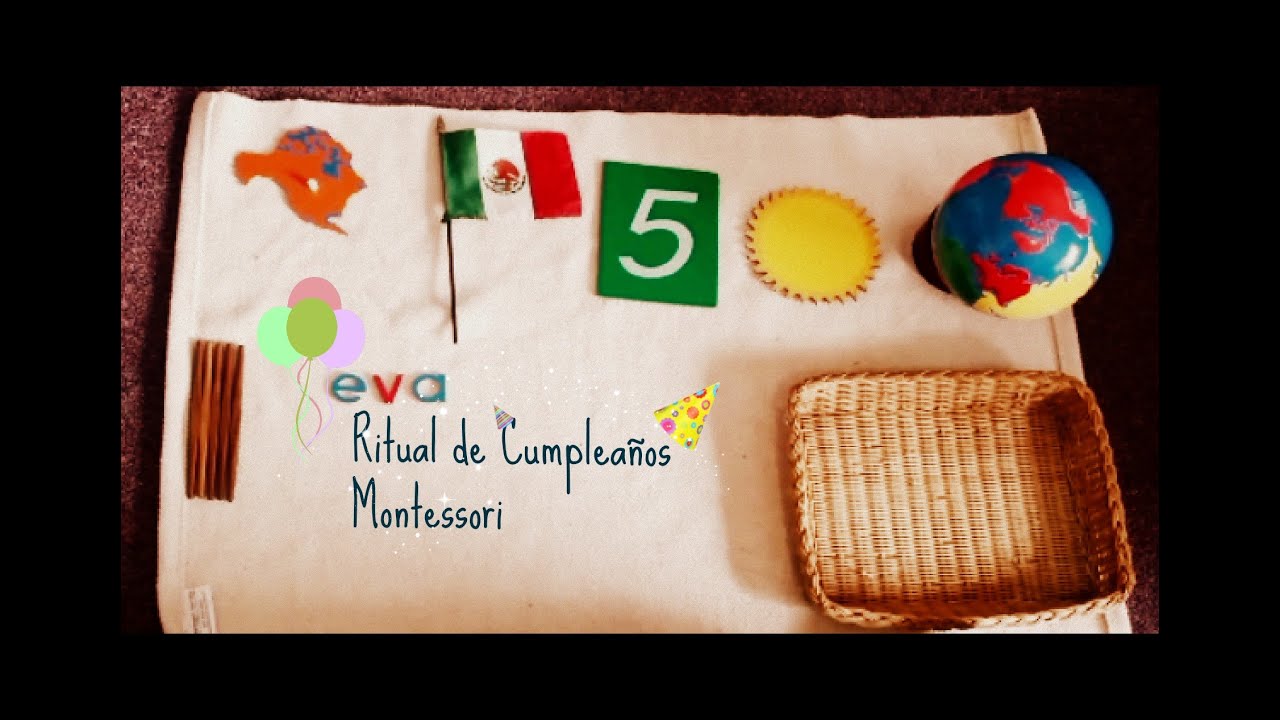 ¡¡Feliz Cumpleaños!!/Ritual Montessori