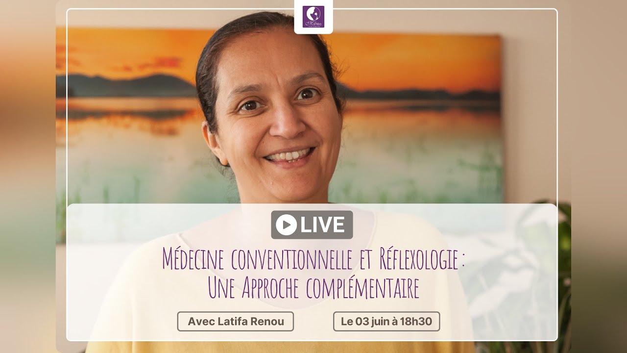 Médecine conventionnelle et réflexologie  une approche complémentaire