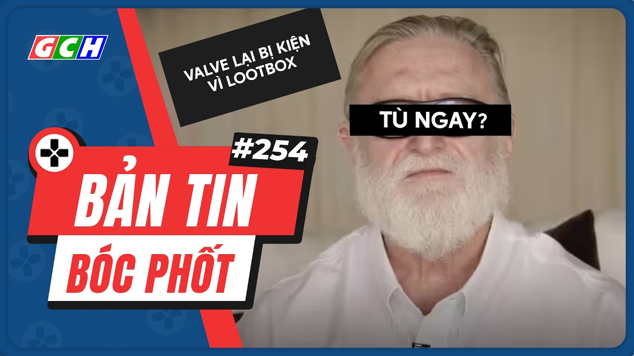 Bản Tin BÓC PHỐT #254 | Overwatch Mobile Lộ Diện, Valve Bị Kiện Vì Lootbox | GCH News