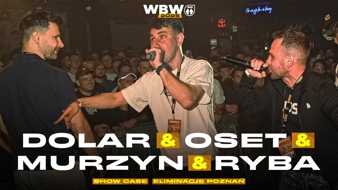 OSET & DOLAR & RYBA & MU7YN 🎤 WBW 2025 el. Poznań (jury show case)