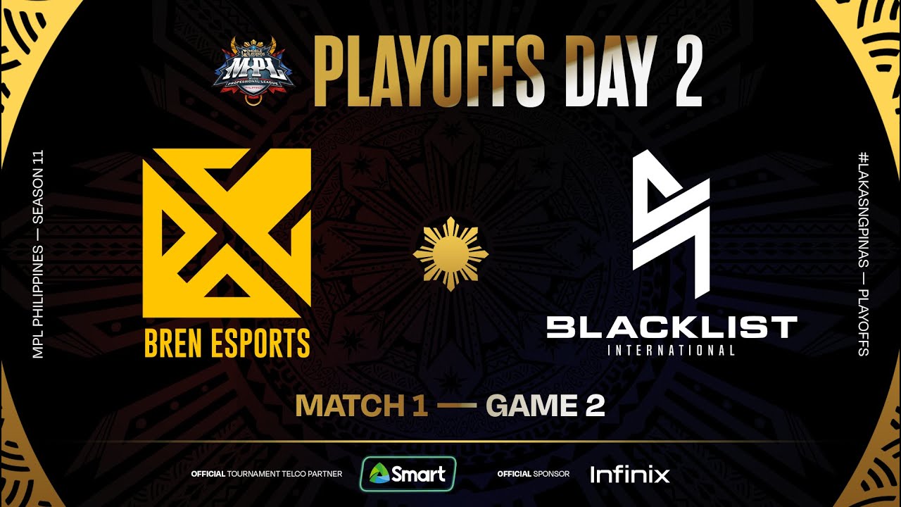 MPL PH S11 - PLAYOFFS DAY 2 - BREN vs BLCK - GAME 2