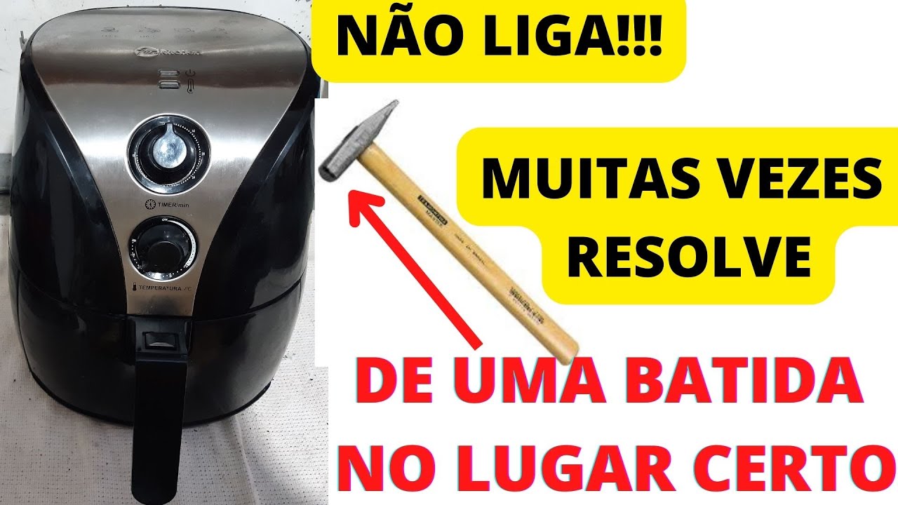 fritadeira air fryer | De uma batida no lugar certo que muitas vezes resolve o defeito de não ligar