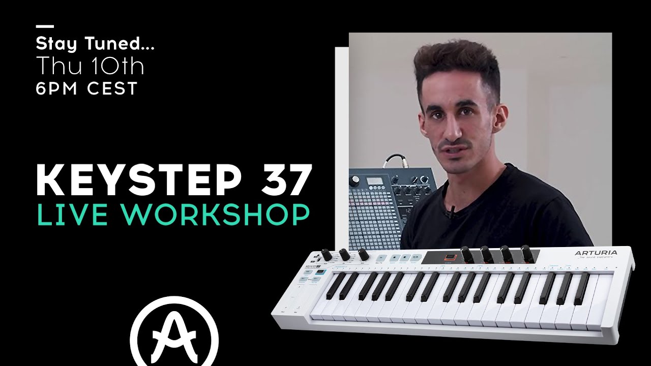 Live Workshop | Keystep 37
