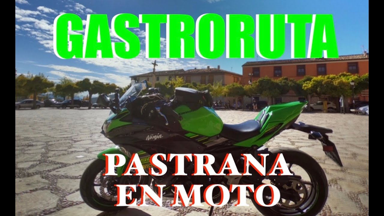 ✅PASTRANA EN MOTO!!!🏍 + RESTAURANTE DE LAS MONJAS GASTRORUTA CAPÍTULO 34