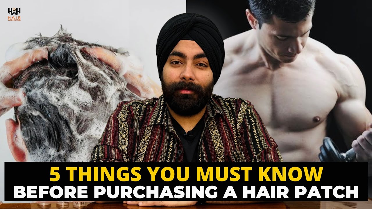 Essential Tips Before Buying a Hair Patch | 5 Things You Must Know | Hair Wig House
