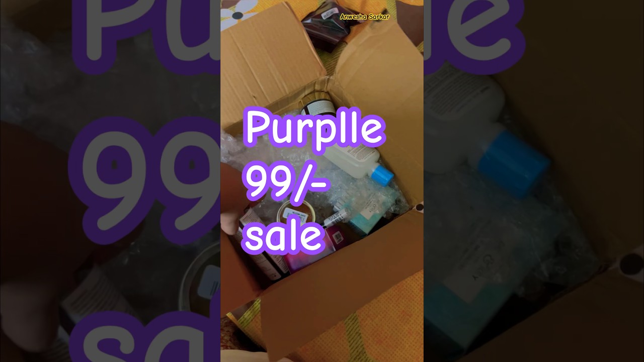 Purplle Sale 2023 || 99/-Sale #trending #ashortaday #reels #anweshasarkar #purplle #makeup #viral