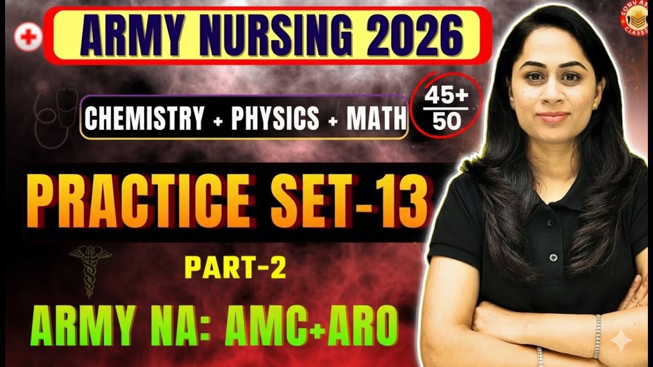 Army Nursing Assistant 2026 | Practice Set-13 Part-II | Real Exam Level Questions