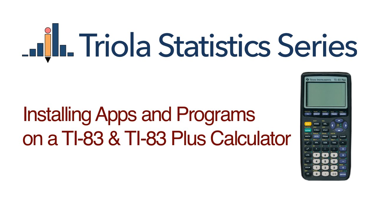 Installing Apps and Programs on TI-83 & TI-83 Plus Calculators
