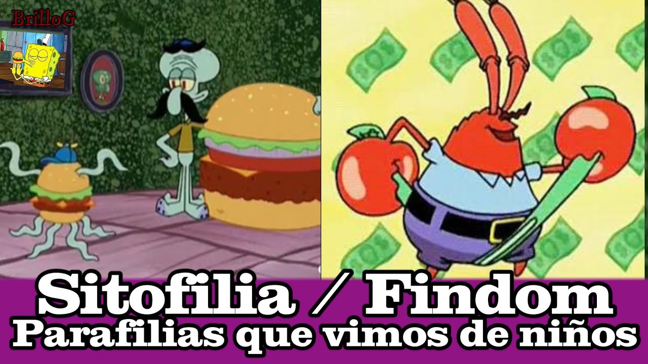 ParaFilias en series animadas parte 1 Bob Esponja