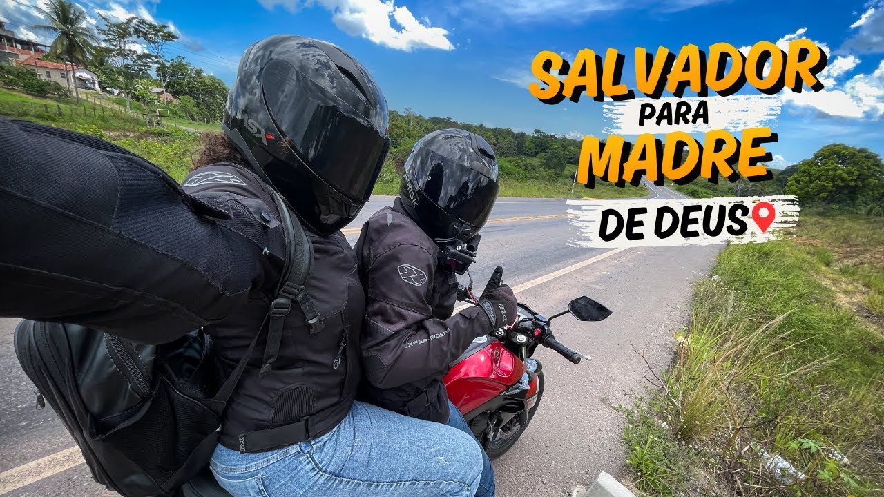DE SALVADOR PARA MADRE DE DEUS DE MOTO