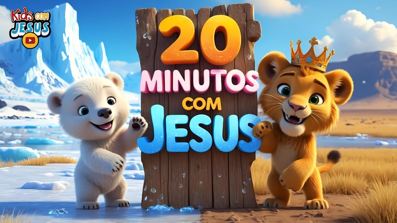 20 Minutos com Jesus  |  Música Infantil Gospel  |  Vem Cantar !!
