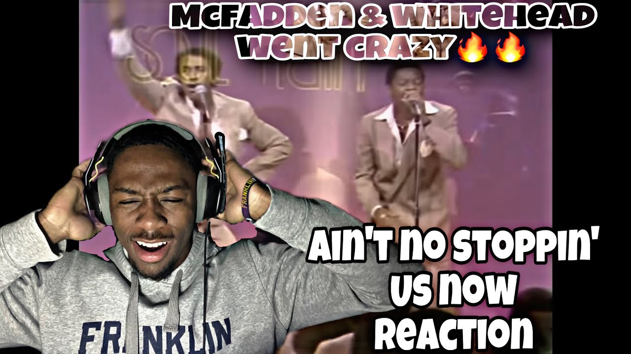 SONG SUCH A VIBE🔥 MCFADDEN & WHITEHEAD - AIN’T NO STOPPIN’ US NOW REACTION #mcfadden&whitehead