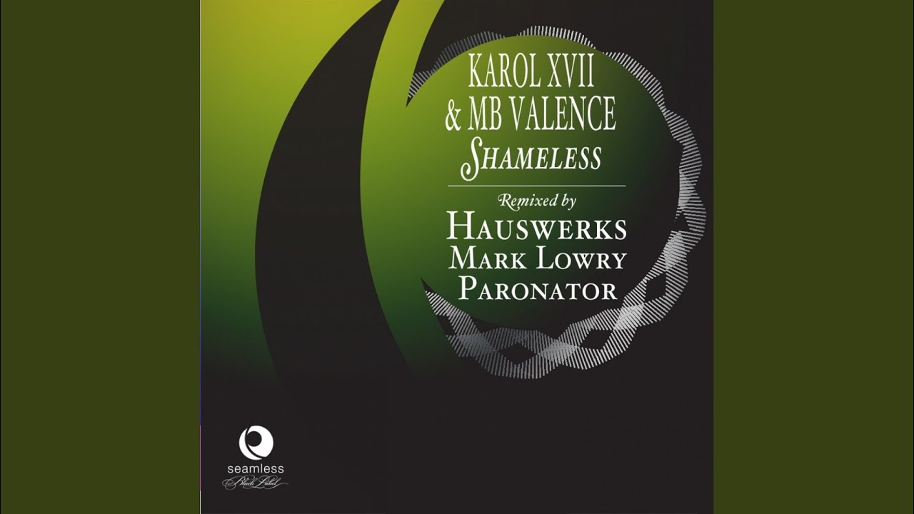 Shameless (Paronator Mix)