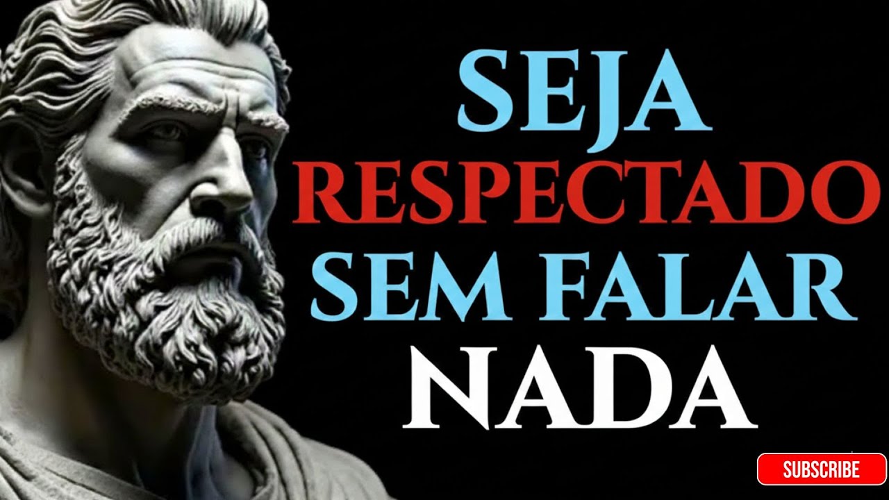 Imponha Respeito Imediato em Silêncio | 7 Lições do Estoicismo 🏛️