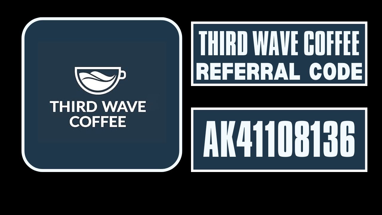 ThirdWaveCoffee Referral Code : (AK41108136) Flat ₹100 Off On Purchase | ThirdWaveCoffee Invite Code