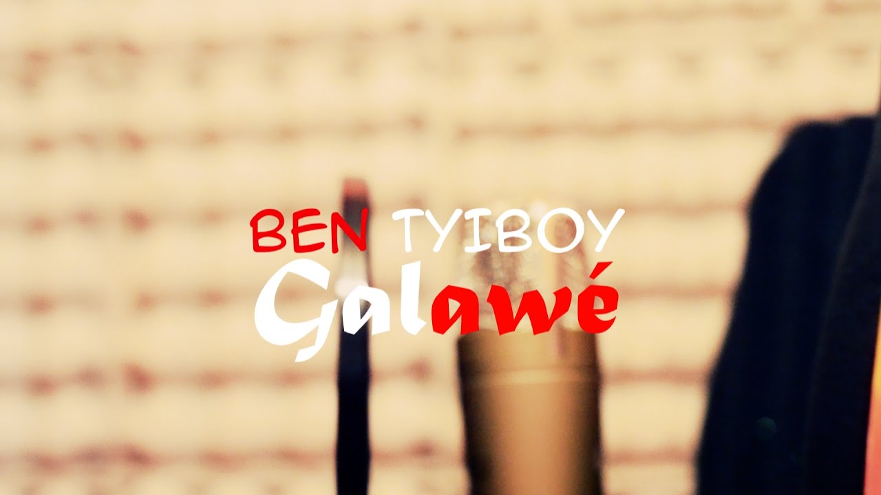 BEN TIBOY  (Galawé)   clip officiel 2015