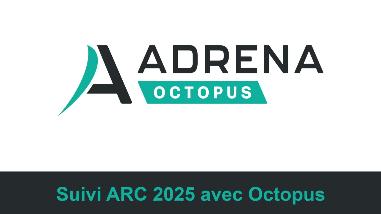 Comment suivre l'ARC 2025 avec ADRENA Octopus ?