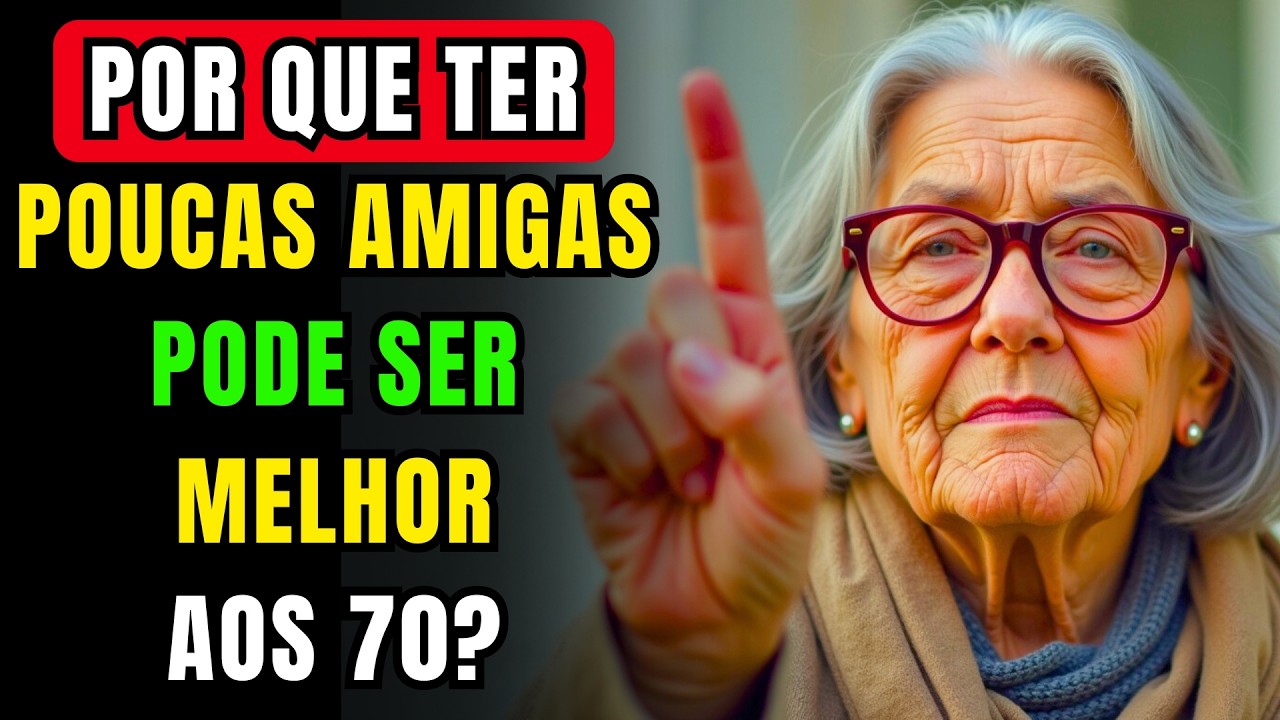 11 Benefícios SECRETOS De Ter Poucas Amigas Após os 70