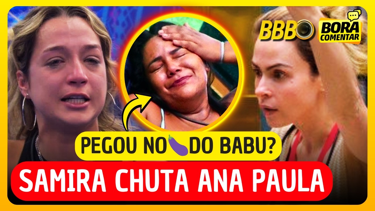 😱🚨BBB26 CASO DE EXPULSÃO: Babu EXPÕE Chaiany e PIOR ACONTECEU! Samira CHUT4 Ana Paula DE VEZ
