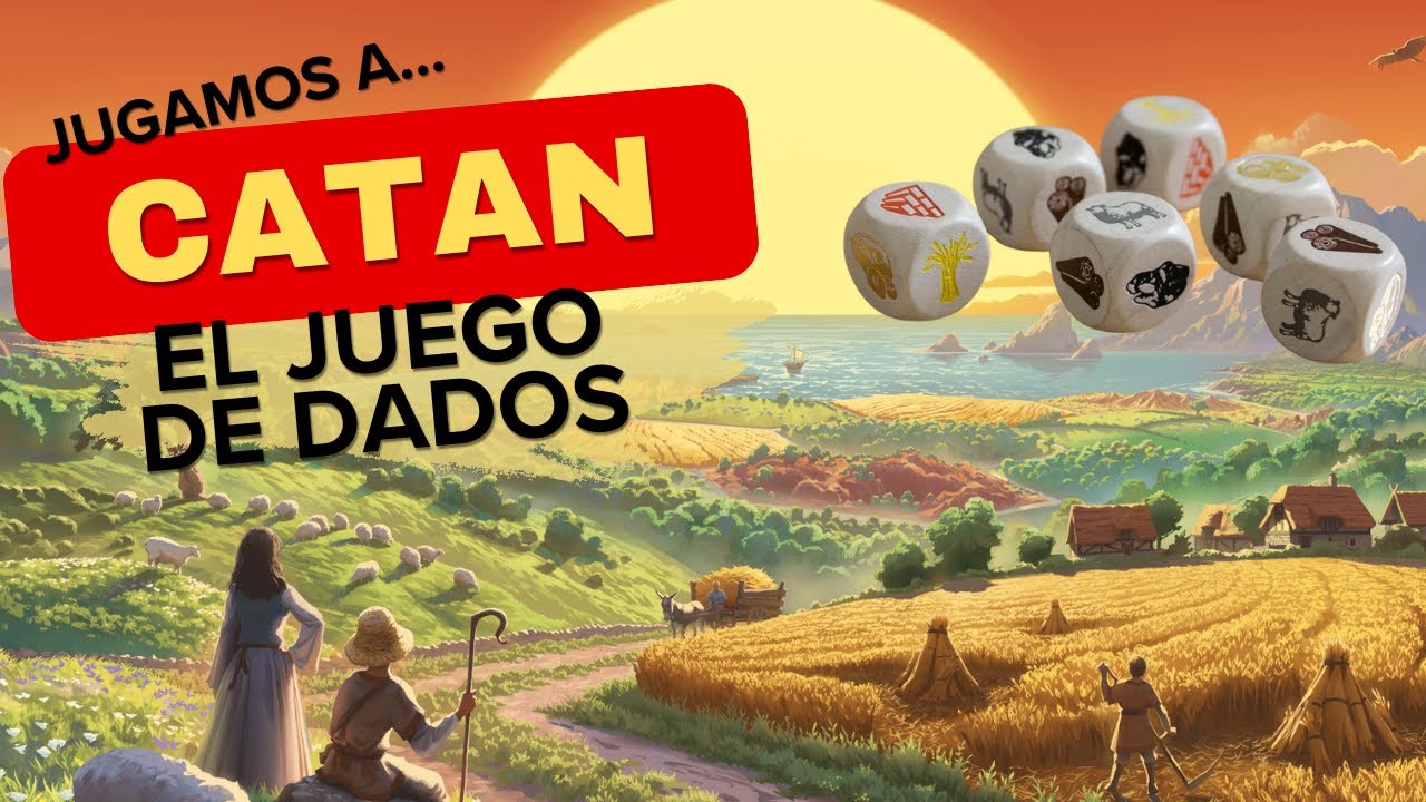 Jugamos a Catan - El Juego de Dados
