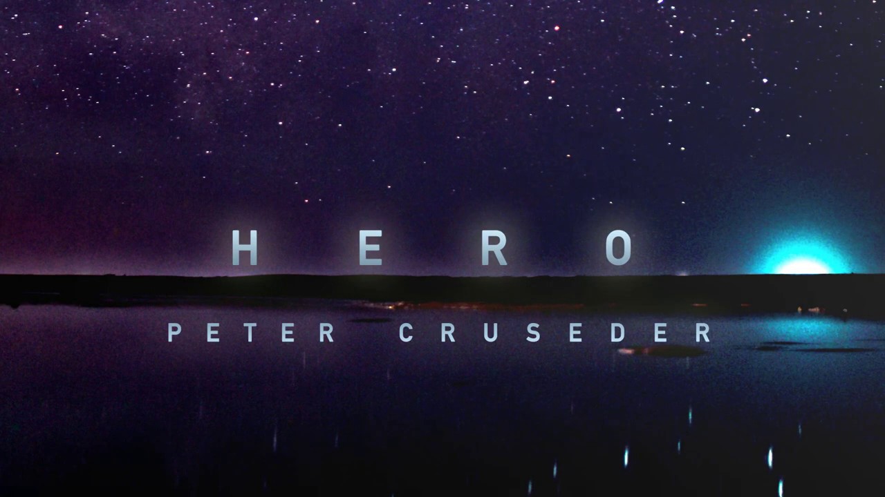Peter Cruseder - Hero