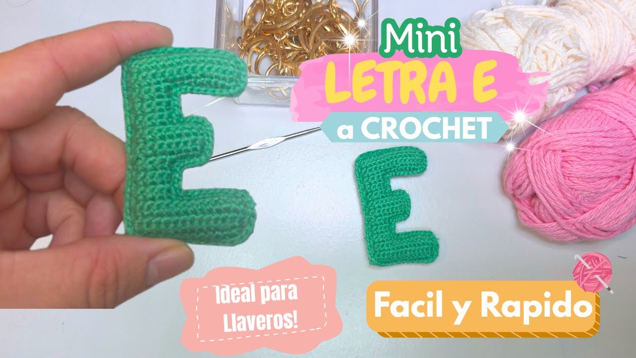 Mini Letras a Crochet ✨ Letra E Paso a Paso | Fácil y Rápido
