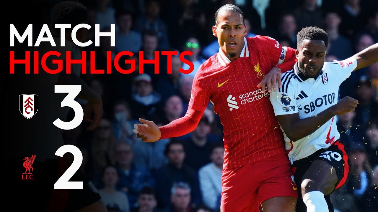 HIGHLIGHTS | Fulham 3-2 Liverpool | Sess, Iwobi & Muniz firing Fulham's win over Liverpool