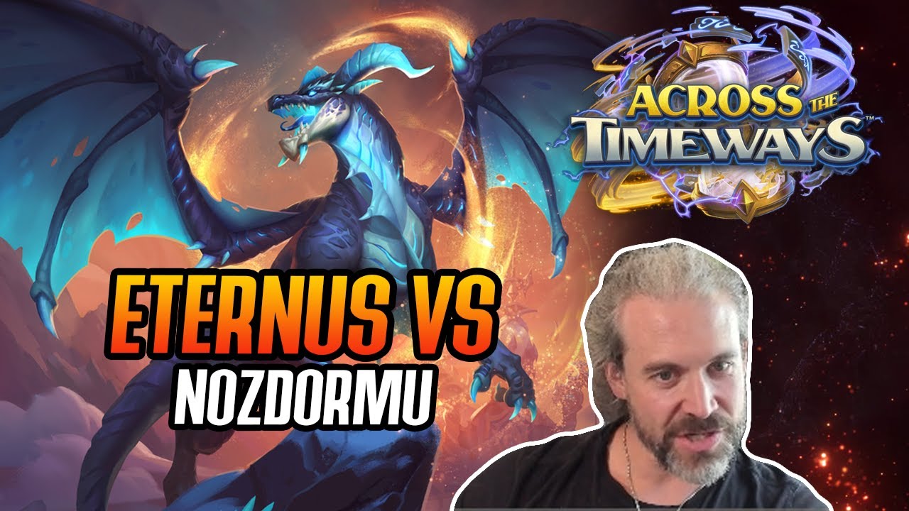 (Hearthstone) Eternal VS Nozdormu