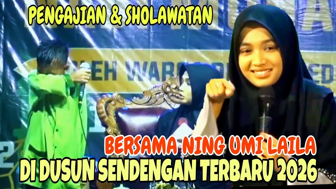 TERBARU PENGAJIAN DAN SHOLAWATAN BERSAMA NING UMI LAILA DI DUSUN SENDENGAN || NING UMI LAILA