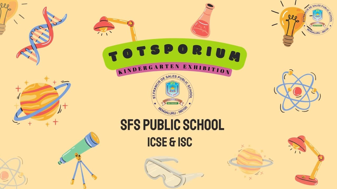 SFS Public School ICSE & ISC || Totsporium || Art From The Heart || 2024-25 ||