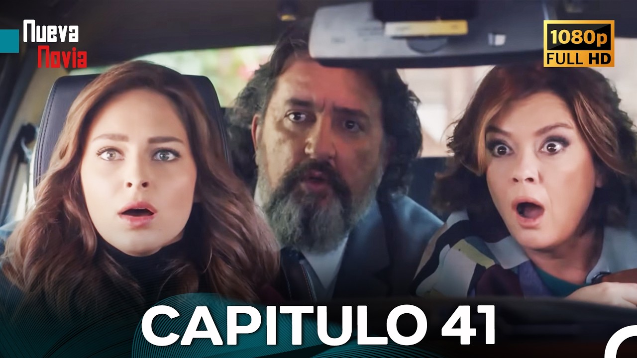 Nueva Novia Capitulo 41 (Doblado En Español) FULL HD