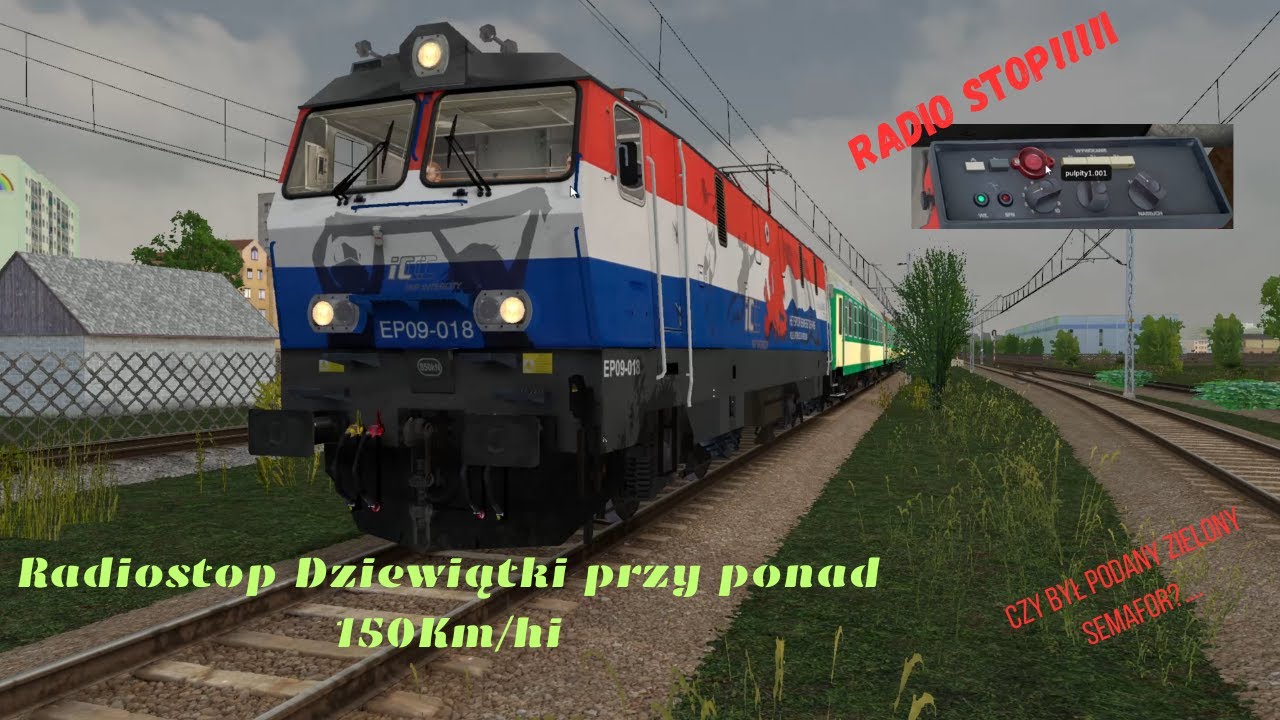 Radio stop Ep09 przy 160Km/h, Czy był zielony semafor #2  Radio stopy Pociągów przy 100 Km/h.