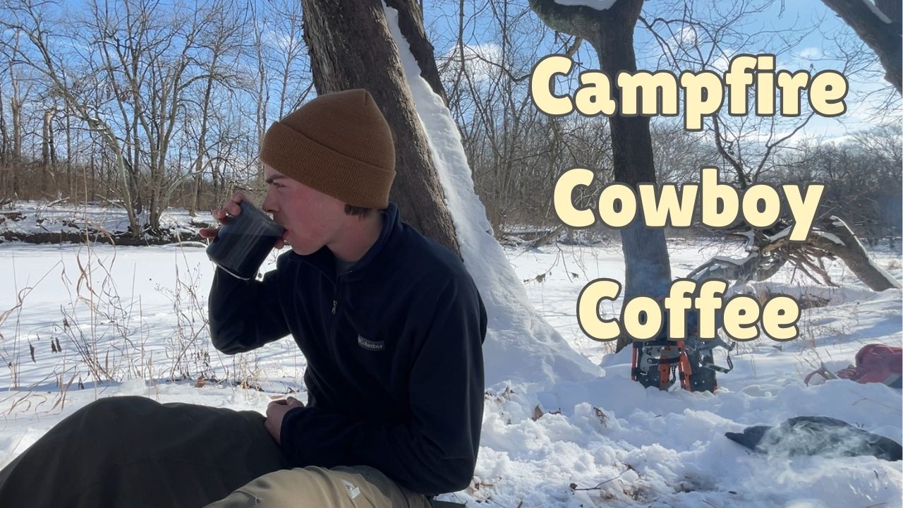 Making Cowboy Coffee in the Woods