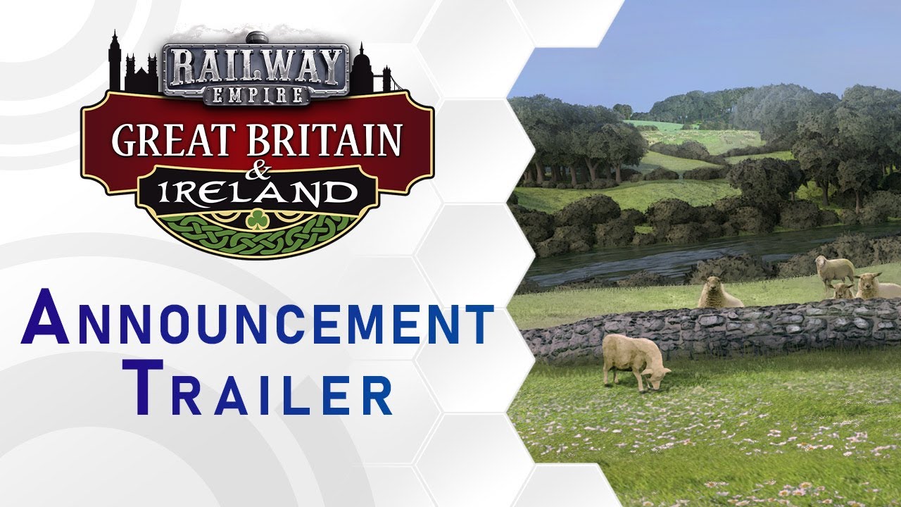 Railway Empire - Great Britain & Ireland DLC Announcement Trailer (US)