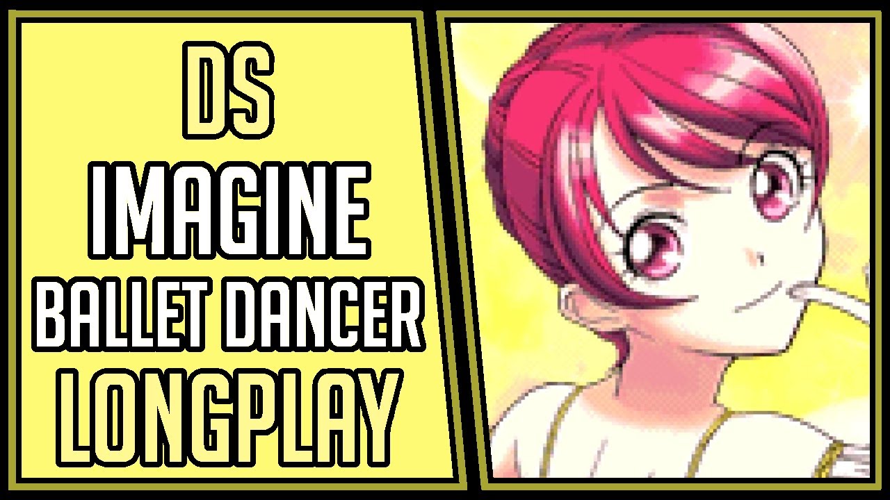 Imagine: Ballet Dancer/Star (Keira Playthrough+Bonus) | DS | Longplay | Walkthrough #30 [4Kp60]
