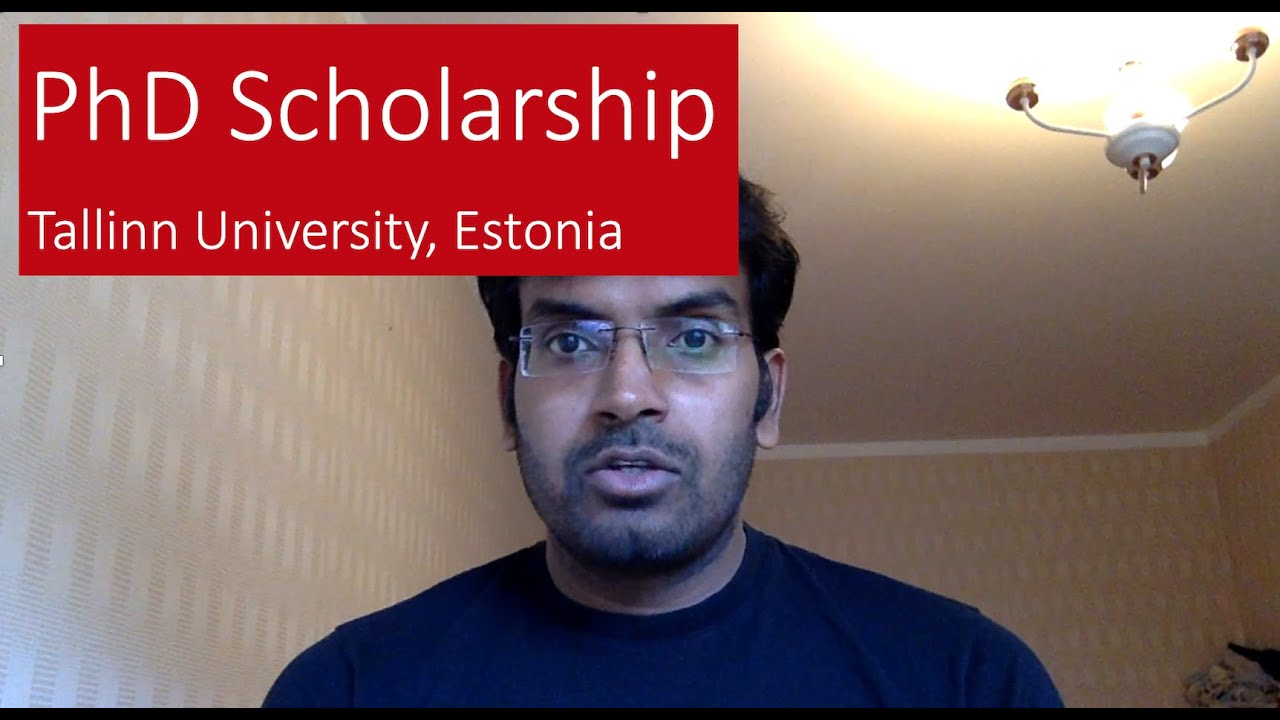 Fully Funded PhD Program In Tallinn University, Estonia | PhD scholarship in Tallinn University